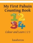 Image for My First Pahuin Counting Book : Count and Learn 1 2 3
