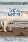Image for Dogs and Danger