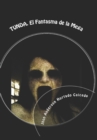 Image for Tunda : El Fantasma de la Mega