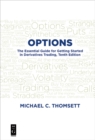 Image for Options: the essential guide for getting started in derivatives trading