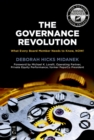Image for The governance revolution: what every board member needs to know, NOW!