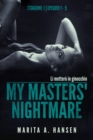 Image for My Masters&#39; Nightmare Stagione 1, Episodi 1 - 5 (La Raccolta di My Masters&#39; Nightmare #1)