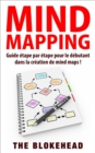 Image for Mind Mapping :Guide etape par etape pour le debutant dans la creation de mind maps !
