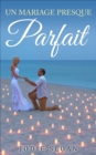 Image for Un Mariage presque parfait