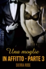 Image for Una moglie in affitto - Parte tre