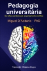 Image for Pedagogia universitaria: Do reflexo condicionado ao pensamento cientifico.