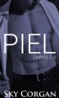 Image for Piel (Libros 1-3)