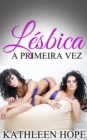 Image for Lesbica - A Primeira Vez