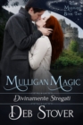 Image for Mulligan Magic - Divinamente stregati