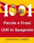 Image for 1001 Parole e Frasi Utili in Spagnolo