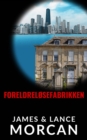 Image for Foreldrelosefabrikken