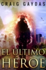 Image for El Ultimo Heroe