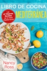Image for Libro de Cocina Mediterranea. Las 47 Mejores Recetas de la Dieta Mediterranea
