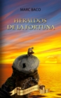 Image for Heraldos de la fortuna