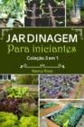 Image for Jardinagem Para Iniciantes Colecao 3 em 1