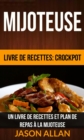 Image for Mijoteuse: Un Livre de Recettes et Plan de Repas a la Mijoteuse (Livre de recettes: Crockpot)