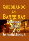 Image for Quebrando as Barreiras: As Chaves Para Desbloquear a Paz Interior