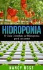Image for Hidroponia: O Guia Completo de Hidroponia para Iniciantes