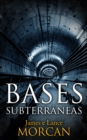 Image for Bases Subterraneas