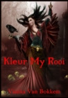 Image for Kleur My Rooi