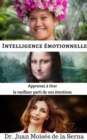 Image for Intelligence emotionnelle: Apprenez a tirer le meilleur parti de vos emotions