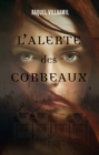 Image for L&#39;alerte des corbeaux