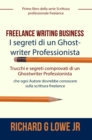Image for Freelance Writing Business - I Segreti Di Un Ghostwriter Professionista