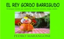 Image for El Rey Gordo Barrigudo