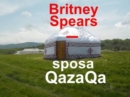 Image for Britney Spears - Sposa Qazaqa