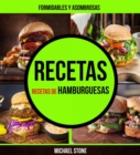 Image for Recetas: Formidables y asombrosas recetas de hamburguesas