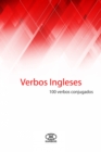 Image for Verbos ingleses (100 verbos conjugados)