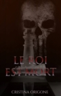 Image for Le Roi Est Mort
