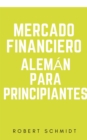 Image for Mercado Financiero Aleman Para Principiantes