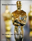 Image for Un Oscar Per La Felicita