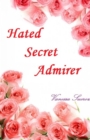 Image for Hated Secret Admirer