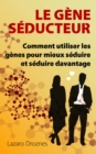 Image for Le Gene Seducteur