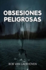 Image for Obsesiones Peligrosas