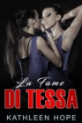 Image for La Fame di Tessa