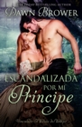 Image for Escandalizada por mi principe