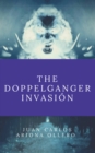 Image for Doppelganger invasion
