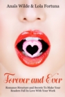 Image for Forever And Ever: Romance Structure and Secrets To Make Your Readers Fall in Love With Your Work