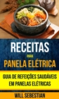 Image for Receitas para Panela Eletrica: Guia de Refeicoes Saudaveis em Panelas Eletricas