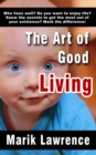 Image for Art of Good Living