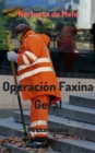 Image for Operacion Faxina Geral