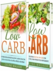 Image for Low Carb: 154 Receitas Deliciosas e Saborosas: Kit 2 em 1