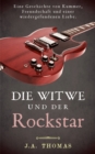 Image for Die Witwe und der Rockstar