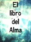 Image for El Libro del Alma