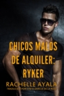 Image for Chicos Malos de Alquiler: Ryker