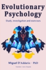 Image for Evolutionary Psychology, Study, Investigation and Exercises
