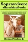 Image for Sopravvivere alla schizofrenia